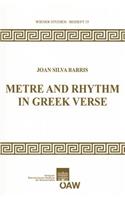 Metre and Rhythm in Greek Verse