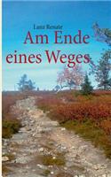 Am Ende eines Weges