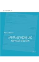 Arbitragetheorie und konvexe Steuern