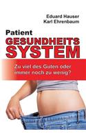 Patient Gesundheitssystem