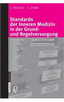 Standards Der Inneren Medizin in Der Grund- Und Regelversorgung