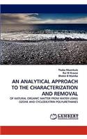 Analytical Approach to the Characterization and Removal