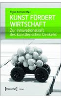 Kunst Fördert Wirtschaft: Zur Innovationskraft Des Künstlerischen Denkens(39 Image)