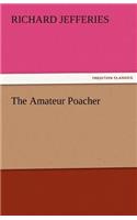 The Amateur Poacher