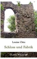 Schloss Und Fabrik