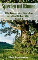 Sprechen mit Bäumen
