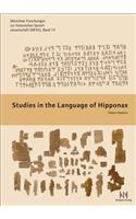 Studies in the Language of Hipponax: (14 Munchner Forschungen Zur Historischen Sprachwissenschaft)
