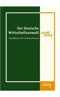 Der Deutsche Wirtschaftsanwalt 2008/2009