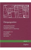 Ubergangszeiten