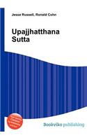Upajjhatthana Sutta