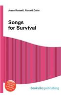 Songs for Survival: (English)