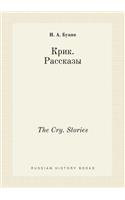 The Cry. Stories