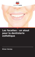 Les facettes