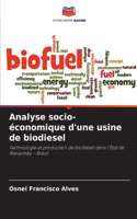 Analyse socio-économique d'une usine de biodiesel