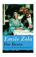 Die Beute (La Curée