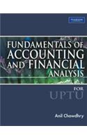 Fundamentals Of Accounting And Financial Analysis (For U. P. T. U. )
