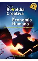 De La Reveldía Creativa A La Economía Humana