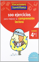 VACACIONES SANTILLANA 4 PRIMARIA 100 EJERCICIO PARA MEJORAR LA COMPRESION LECTORA