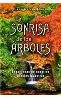 La Sonrisa de Los Arboles