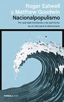 Nacionalpopulismo: Por que esta triunfando y de que forma es un reto para la democracia