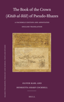 Book of the Crown (Kitāb Al-Iklīl) of Pseudo-Rhazes