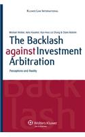 The Backlash against Investment Arbitration