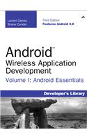 Android Wireless Application Development Volume I: Android Essentials