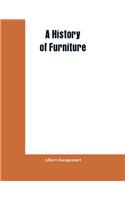 A History of Furniture