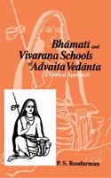 Bhamati and Vivarna Schools of Advaita Vedanta