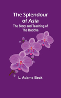 splendour of Asia