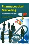 Pharmaceutical Marketing Strategies And Practices