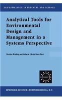 Analytical Tools for Environmental Design and Management in a Systems Perspective