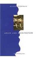 Grace and Architecture