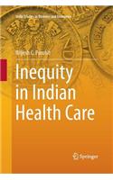 Inequity in Indian Health Care
