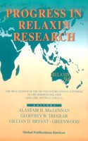 Progress In Relaxin Research - Proceedings Of The 2nd International Congress On The Hormone Relaxin
