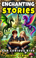 Enchanting Stories for Curious Kids