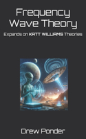 Frequency Wave Theory