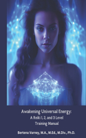 Awakening Universal Energy