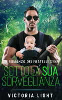 Sotto la Sua Sorveglianza
