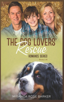 Dog Lovers' Rescue Romance Series