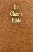 Choir's Bible