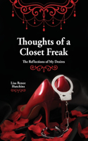 Thoughts of a Closet Freak