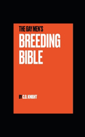 Gay Men's Breeding Bible