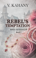 Rebel's Temptation