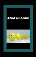 Mad in Love