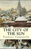 The City of the Sun: (illustrated edition)