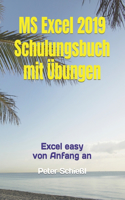 MS Excel 2019 - Schulungsbuch mit Übungen