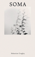Soma: (Soma & Neuma)