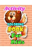 Activity Coloring Book for Kids A beautiful collection
