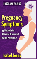 Pregnancy Symptoms